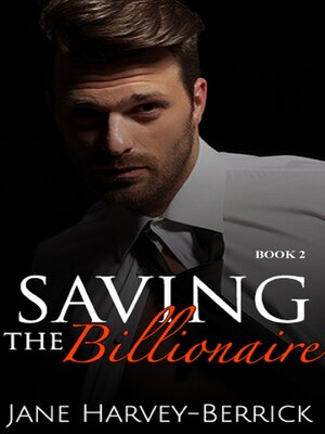 cover image of Saving the Billionaire